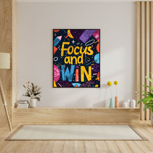 Konzentrieren Sie sich und gewinnen Sie Motivieren Poster