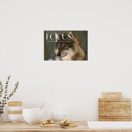 Konzentriertes Zitat zum Wolf-Image-Ermutigungspak Poster (Küche)