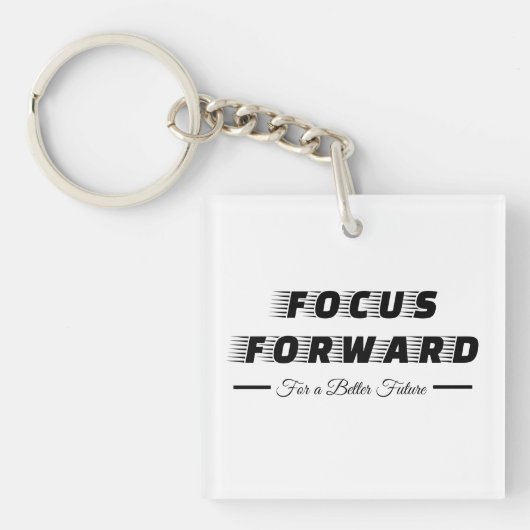 Konzentrierung auf eine bessere Zukunft Schlüsselanhänger (Vorderseite)