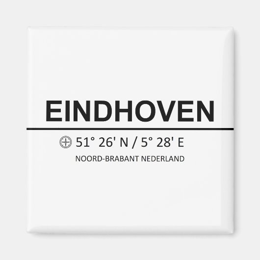 Koordinaten Eindhoven - Eindhoven Magnet (Vorne)