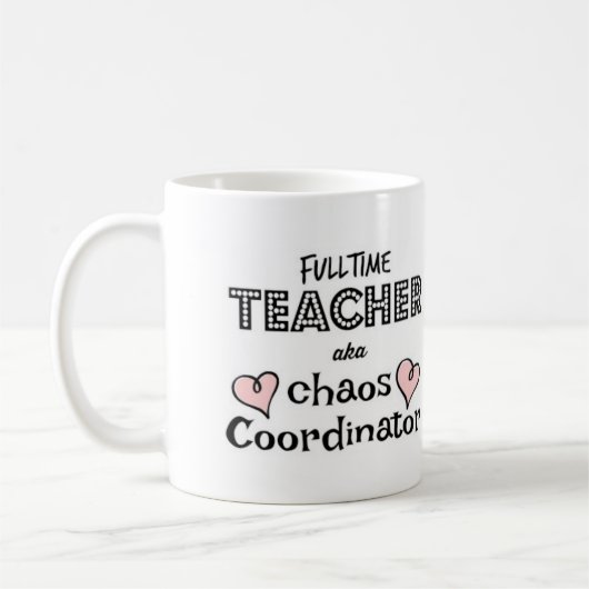 KOORDINATOR DES LEHRER CHAOS KAFFEETASSE (Links)