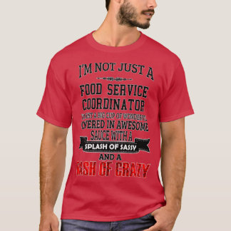 Koordinator für den Lebensmitteldienst Funny Food  T-Shirt
