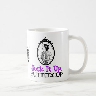 Kopf hoch, Butterblume   Sarkastischer viktorianis Kaffeetasse