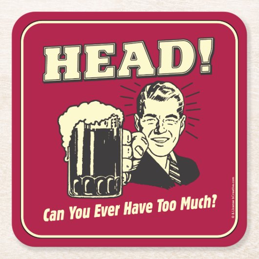 Kopf: Können Sie jemals zu viel haben? Rechteckiger Pappuntersetzer (Vorderseite)