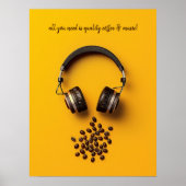 Kopfhörer und Kaffeebohnen Poster (Vorne)