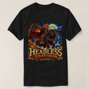 Kopfloser Squatchman Bigfoot Reiter Halloween T-Sh T-Shirt
