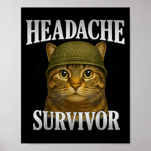 Kopfschmerzen Survivor Cat Meme Funny Kitten Gesch Poster (Vorne)