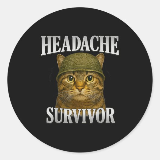 Kopfschmerzen Survivor Cat Meme Funny Kitten Gesch Runder Aufkleber (Vorderseite)