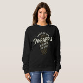 Kopfüber pineapple Wenn du weißt, weißt du Swing Sweatshirt (Vorne ganz)
