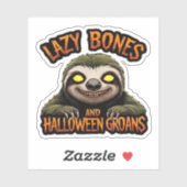 Kopie von Lazy Bones and Halloween Groans - Creepy Aufkleber (Blatt)