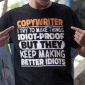 Kopierer Ich versuche Dinge zu machen Lustige Sprü T-Shirt