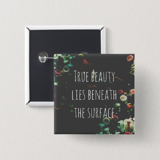 Korallenriff Inspirationelles Zitat zur Untergrund Button (Vorne & Hinten)