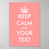 Korallenrosa behalte Ruhe und Ihr Textposter Poster (Vorne)