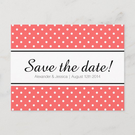 Korallenrosa und weißer Punkt Save the Date Postka Ankündigungspostkarte (Vorderseite)