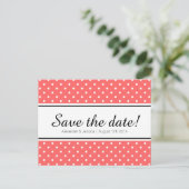 Korallenrosa und weißer Punkt Save the Date Postka Ankündigungspostkarte (Stehend Vorderseite)