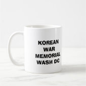 KOREAKRIEG-ERINNERUNGS    washington d c Kaffeetasse (Links)