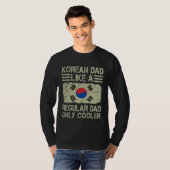Korean Dad Like a Regular Dad Only Cooler  Dad T-Shirt (Vorne ganz)