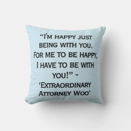 Korean Drama Extraordinary Attorney Woo Quotes Kissen