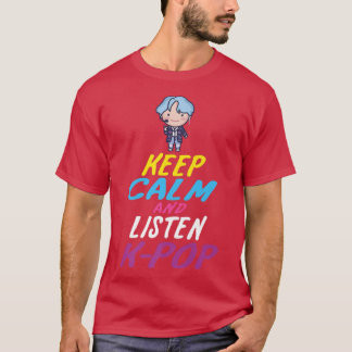 Korean Pop Music - Behalt Calm und hör K-Pop T-Shirt