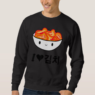 Koreanisch I Liebe Kimchi für Kpop oder Kdrama Fan Sweatshirt