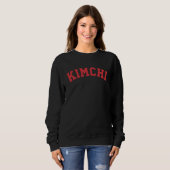 Koreanisches berühmtes Essen Kimchi | Roter Farbte Sweatshirt (Vorne ganz)