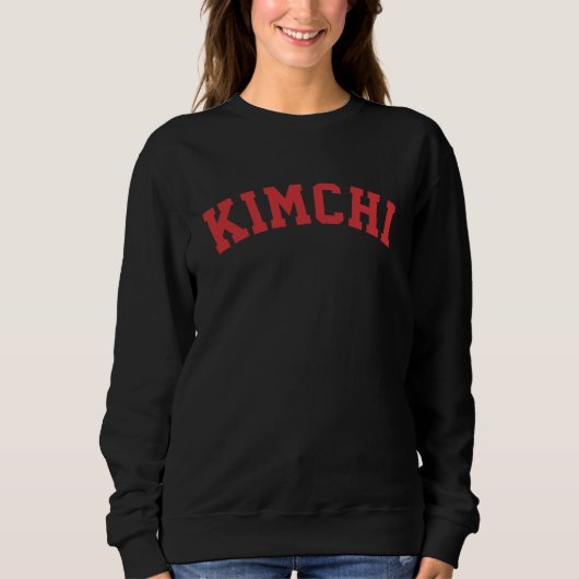 Koreanisches berühmtes Essen Kimchi | Roter Farbte Sweatshirt (Vorderseite)