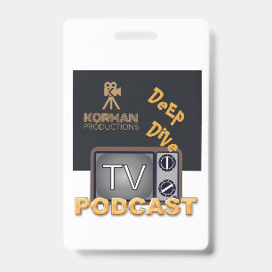 Korman Productions Deep Dive TV-Podcast Ausweis