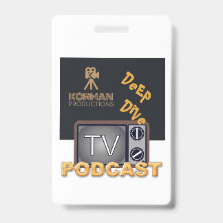 Korman Productions Deep Dive TV Podcast Ausweis