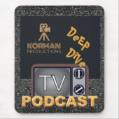 Korman Productions Deep Dive TV Podcast Mousepad (Vorne)
