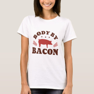 Körper Durch Bacon T-Shirt