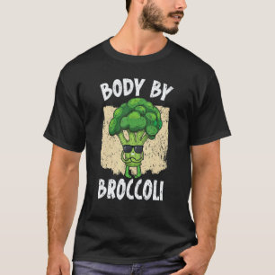 Körper Durch Brokkoli Vegan  Gemüse Gesund Vegetar T-Shirt