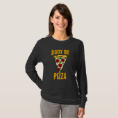 Körper Durch Pizza Zitat T-Shirt (Vorne ganz)