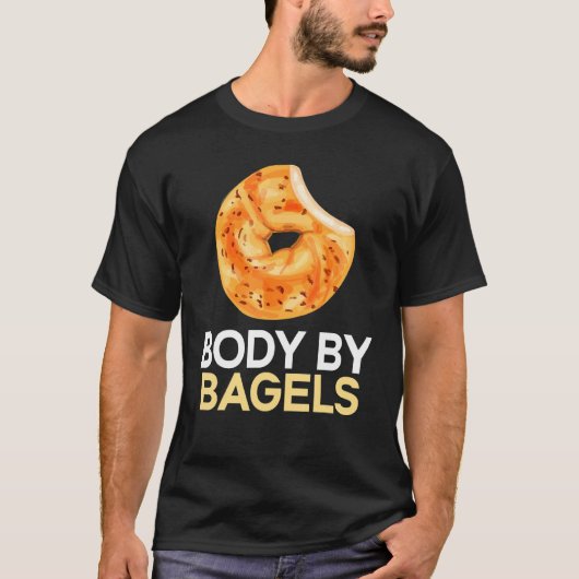 Körper von Bagels Feinschmecker Brotbäckerei Food T-Shirt (Vorderseite)