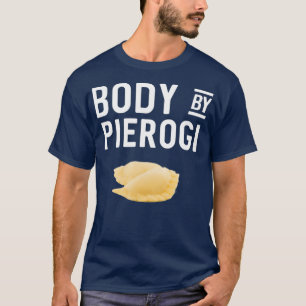 Körper von Pierogi Polnisch T-Shirt
