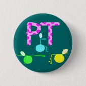 Körperliche Therpist Geschenke mit einzigartigen Button (Vorderseite)