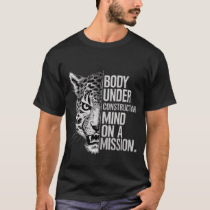 Körpermotivation T-Shirt