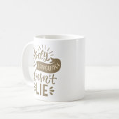 Körpersprache lügt nicht kaffeetasse (Vorderseite Links)