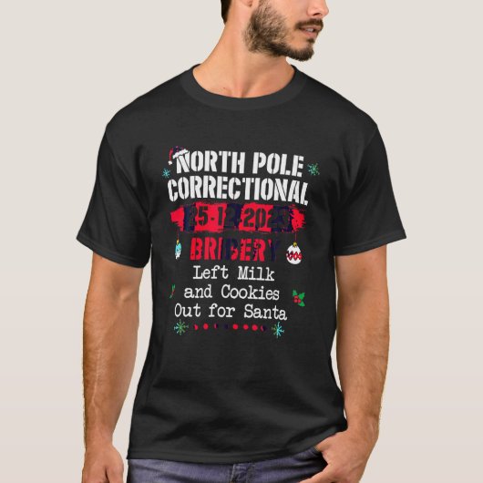 Korrekte Bestechung am Nordpol Verlassen Milchkeks T-Shirt (Vorderseite)