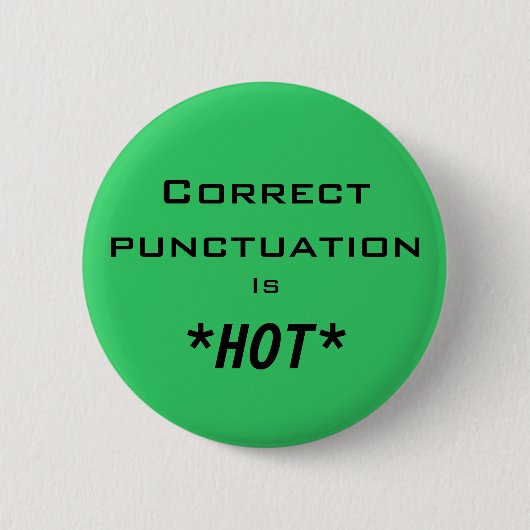 Korrekte Interpunktion ist *HOT* Button (Vorderseite)