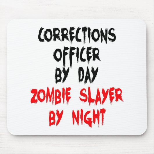 Korrekturbeauftragter Zombie Slayer Mousepad (Vorne)