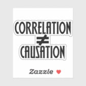 Korrelation ist nicht gleich Ursache Aufkleber (Blatt)