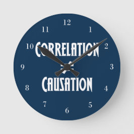 Korrelation ist nicht gleich Ursache Runde Wanduhr