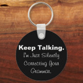 Korrigieren Sie Ihren GrammatikSchlüsselanhänger s Schlüsselanhänger (Vorderseite)