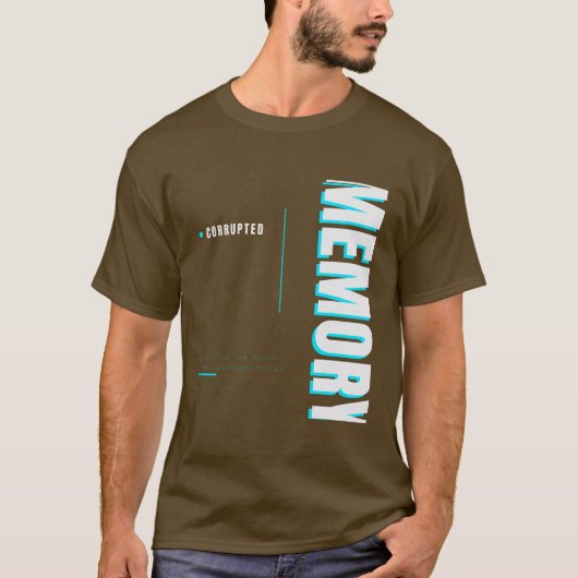 Korrputierte Speicher-Tech-Typografie-Design T-Shirt (Vorderseite)