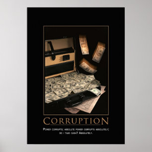 Korruptions-motivierend Plakat