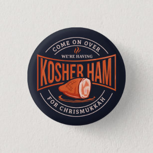 Kosher Ham für Chrismukkah Hanukkah Button