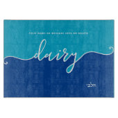 Kosher Kitchen Script Dairy Blue Schneidebrett (Vorderseite)