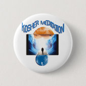 Kosher-Meditation Button (Vorderseite)