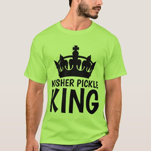 KOSHER PICKLE KING T - Shirt (Vorderseite)