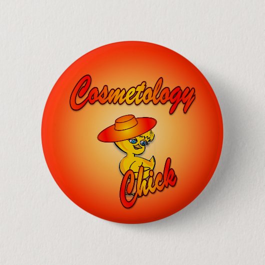 Kosmetologie Chick #5 Button (Vorderseite)